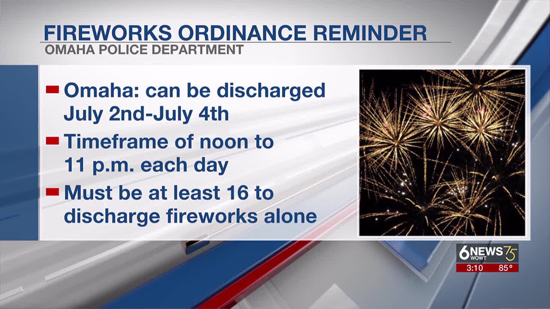 OPD reminds community of fireworks ordinance